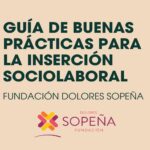 Reconocimiento en buenas prácticas en inclusión sociolaboral